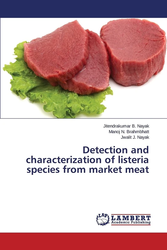 Detection and characterization of listeria species from market meat