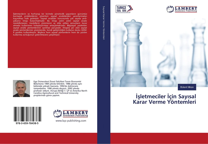 İşletmeciler İçin Sayısal Karar Verme Yöntemleri