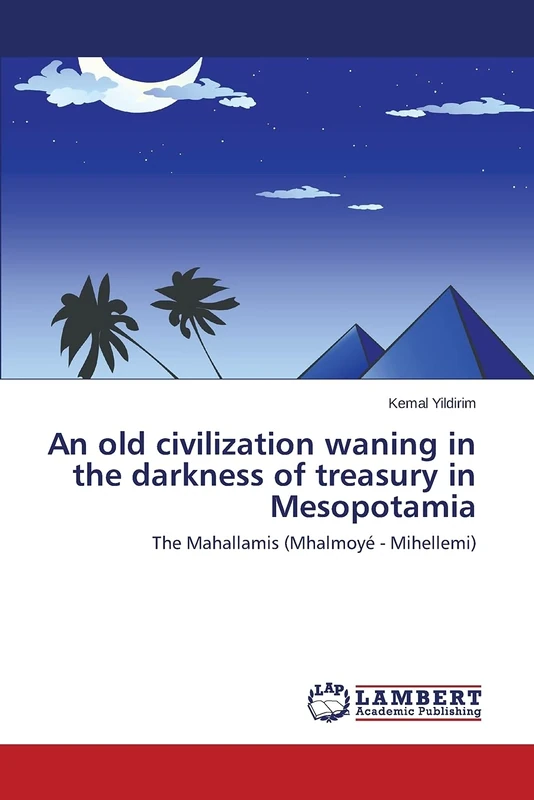 An old civilization waning in the darkness of treasury in Mesopotamia: The Mahallamis (Mhalmoyé - Mihellemi) - Image 1