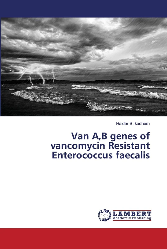 Van A,B genes of vancomycin Resistant Enterococcus faecalis