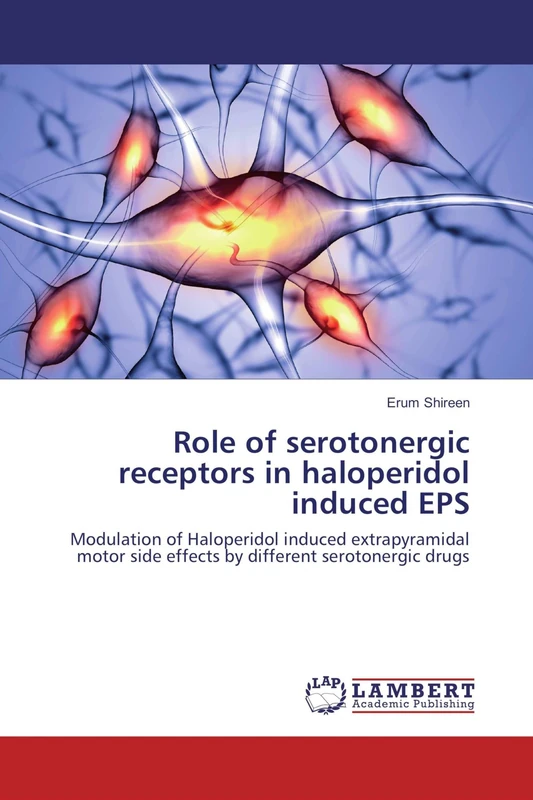 Role of serotonergic receptors in haloperidol induced EPS: Modulation of Haloperidol induced extrapyramidal motor side effects by different serotonergic drugs