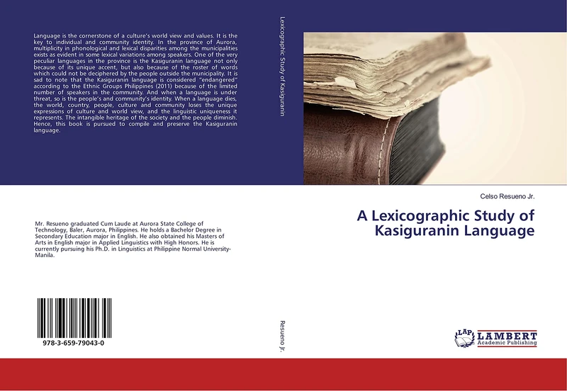 A Lexicographic Study of Kasiguranin Language