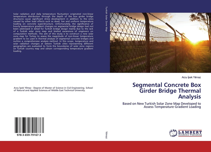 Segmental Concrete Box Girder Bridge Thermal Analysis: Based on New Turkish Solar Zone Map Developed to Assess Temperature Gradient Loading - Image 1