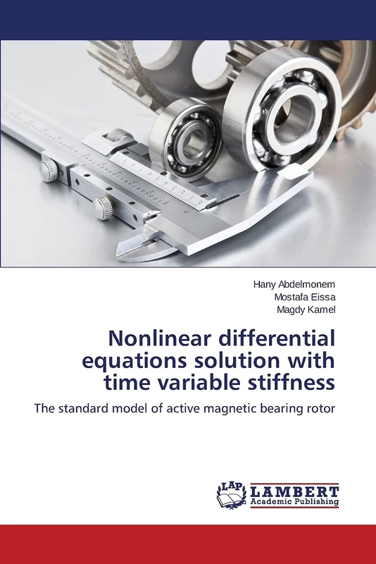 Nonlinear differential equations solution with time variable stiffness: The standard model of active magnetic bearing rotor - Image 1