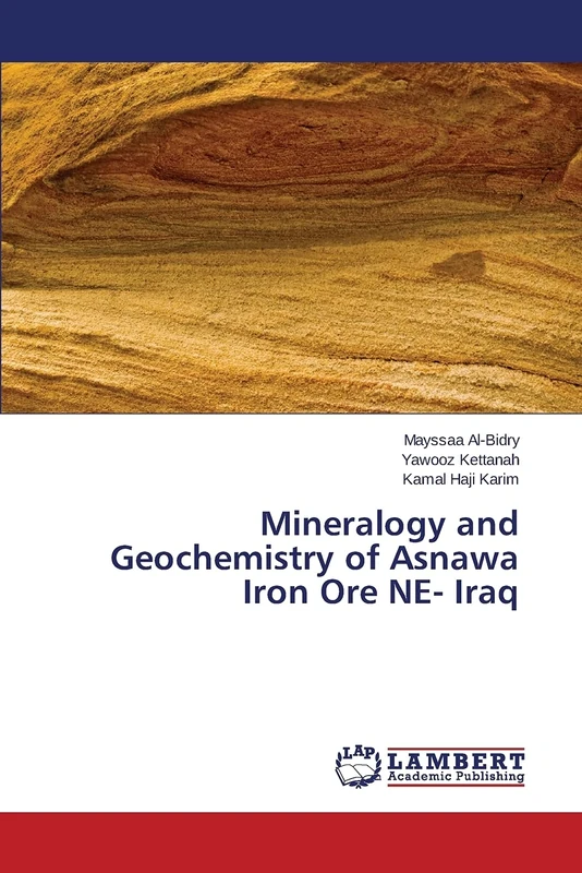 Mineralogy and Geochemistry of Asnawa Iron Ore NE- Iraq - Image 1