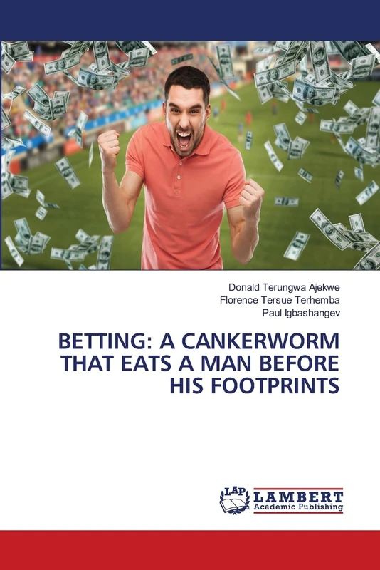 Betting: A Cankerworm That Eats a Man Before His Footprints - Image 1