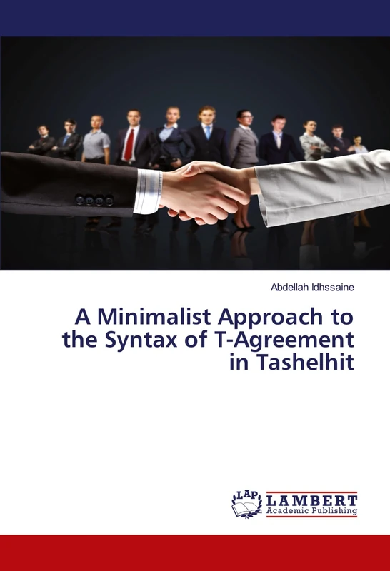 A Minimalist Approach to the Syntax of T-Agreement in Tashelhit