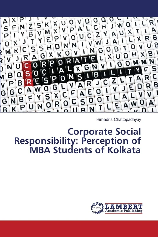 Corporate Social Responsibility: Perception of MBA Students of Kolkata