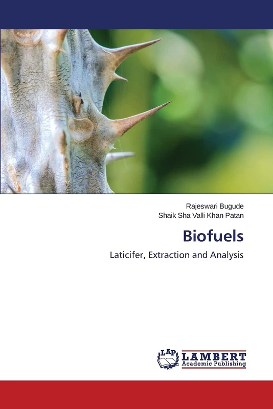Biofuels: Laticifer, Extraction and Analysis