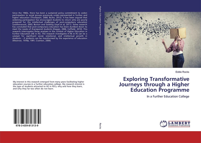 Exploring Transformative Journeys through a Higher Education Programme: In a Further Education College