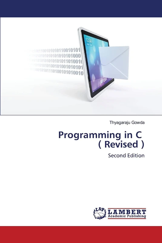 Programming in C ( Revised ): Second Edition