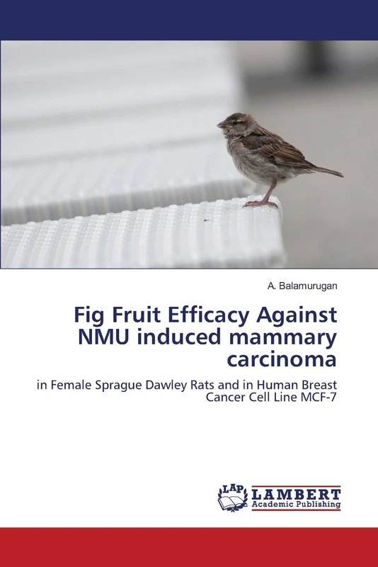 Fig Fruit Efficacy Against NMU induced mammary carcinoma: in Female Sprague Dawley Rats and in Human Breast Cancer Cell Line MCF-7 - Image 1