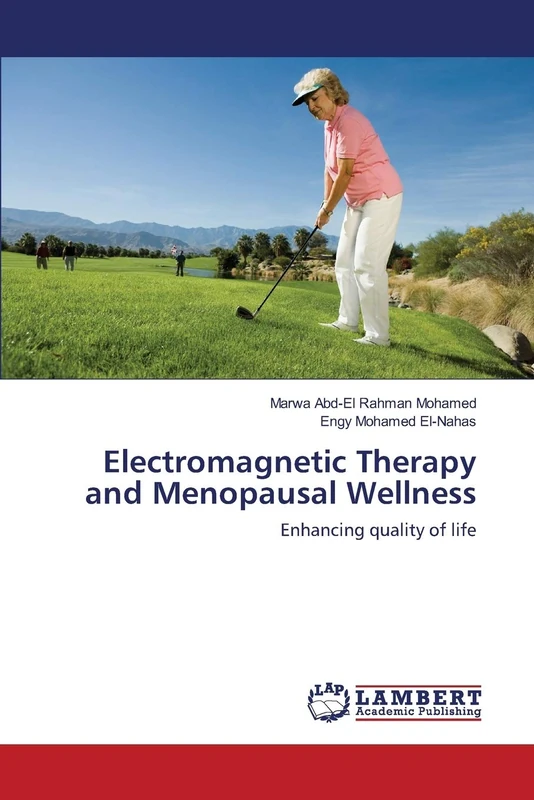 Electromagnetic Therapy and Menopausal Wellness: Enhancing quality of life