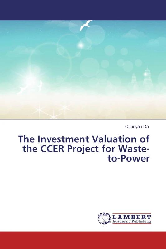 The Investment Valuation of the CCER Project for Waste-to-Power - Image 1