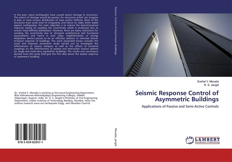 Seismic Response Control of Asymmetric Buildings: Applications of Passive and Semi-Active Controls