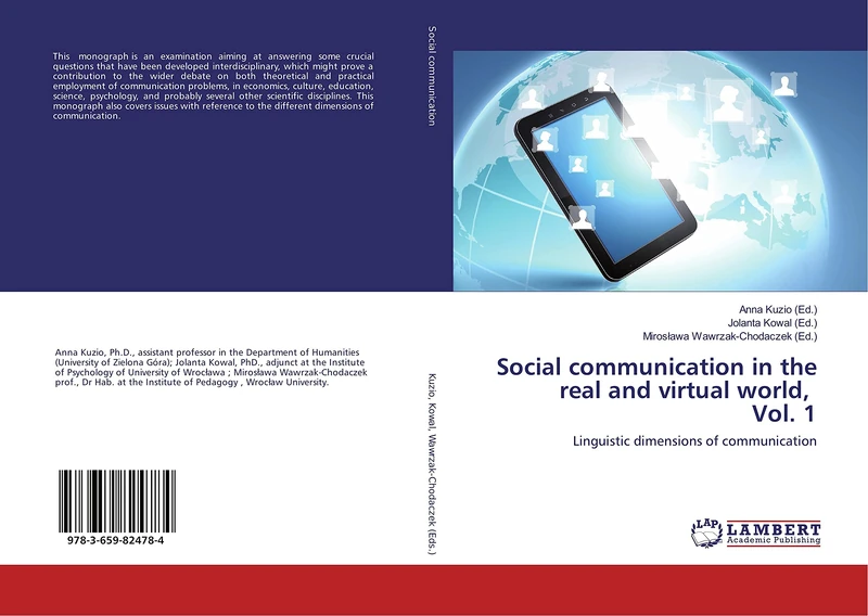 Social communication in the real and virtual world, Vol. 1: Linguistic dimensions of communication