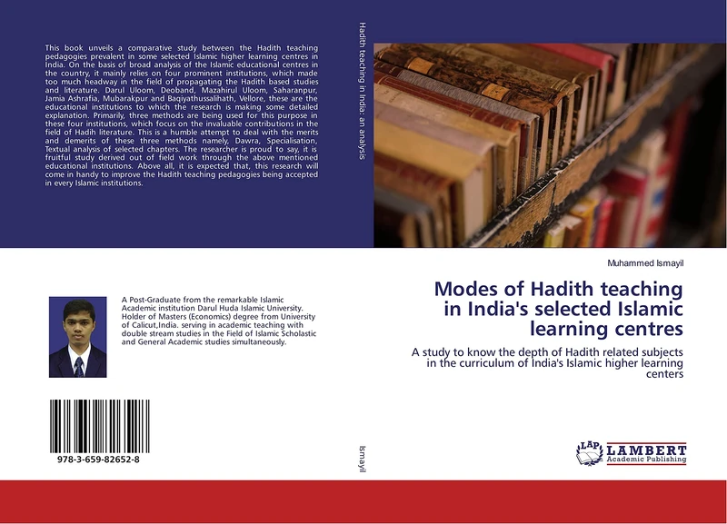 Modes of Hadith teaching in India's selected Islamic learning centres: A study to know the depth of Hadith related subjects in the curriculum of India's Islamic higher learning centers - Image 1