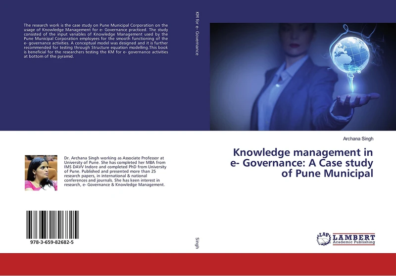 Knowledge management in e- Governance: A Case study of Pune Municipal