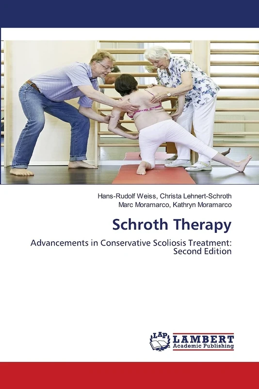 Schroth Therapy: Advancements in Conservative Scoliosis Treatment: Second Edition - Image 1