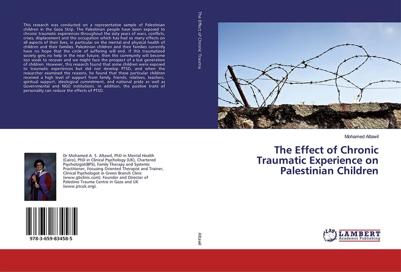 The Effect of Chronic Traumatic Experience on Palestinian Children