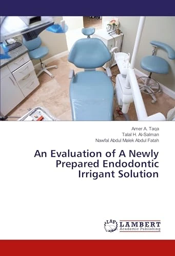 An Evaluation of A Newly Prepared Endodontic Irrigant Solution