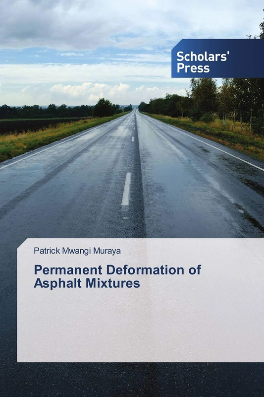 Permanent Deformation of Asphalt Mixtures