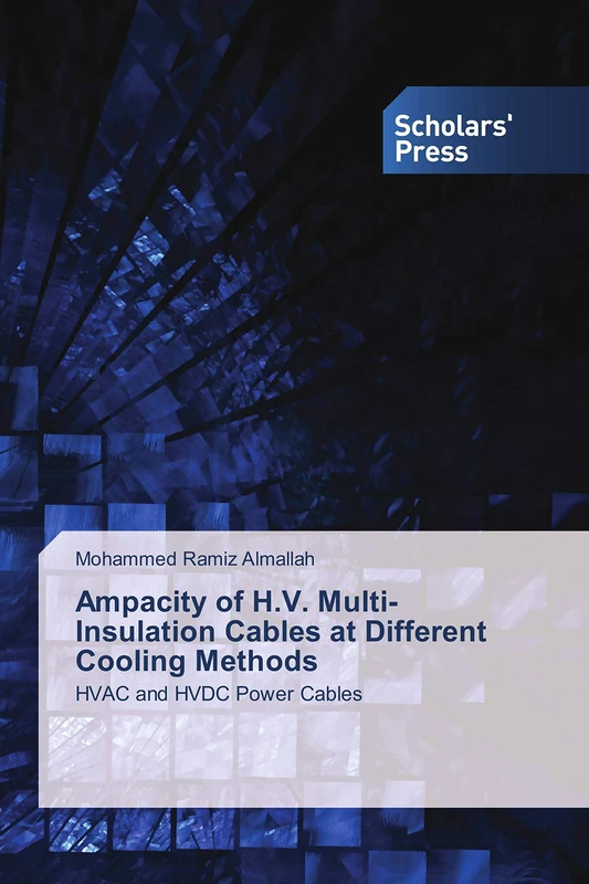Ampacity of H.V. Multi-Insulation Cables at Different Cooling Methods: HVAC and HVDC Power Cables