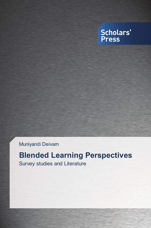 Blended Learning Perspectives: Survey studies and Literature