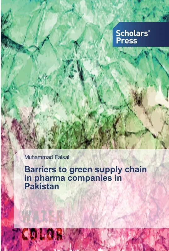 Barriers to green supply chain in pharma companies in Pakistan - Image 1