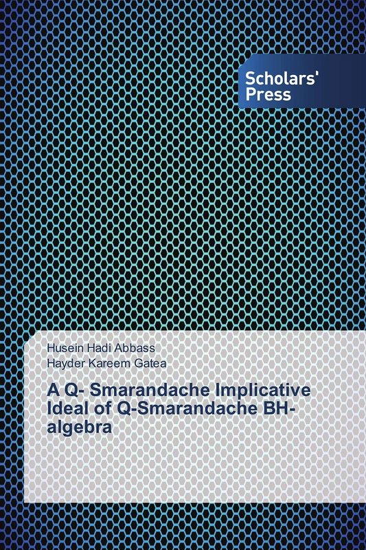 A Q- Smarandache Implicative Ideal of Q-Smarandache BH-algebra - Image 1