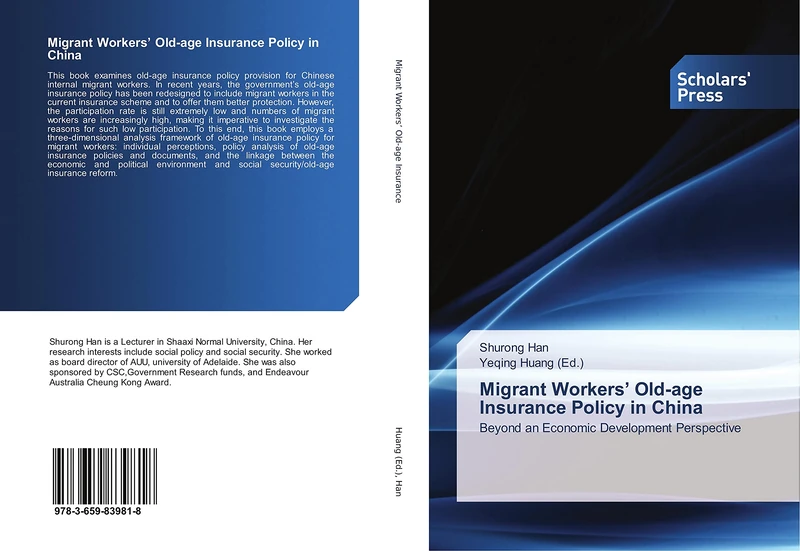 Migrant Workers’ Old-age Insurance Policy in China: Beyond an Economic Development Perspective