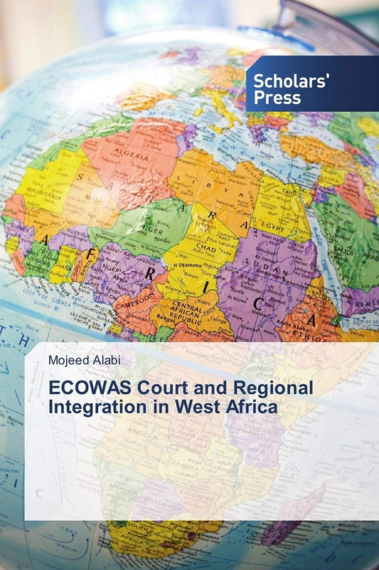 ECOWAS Court and Regional Integration in West Africa - Image 1