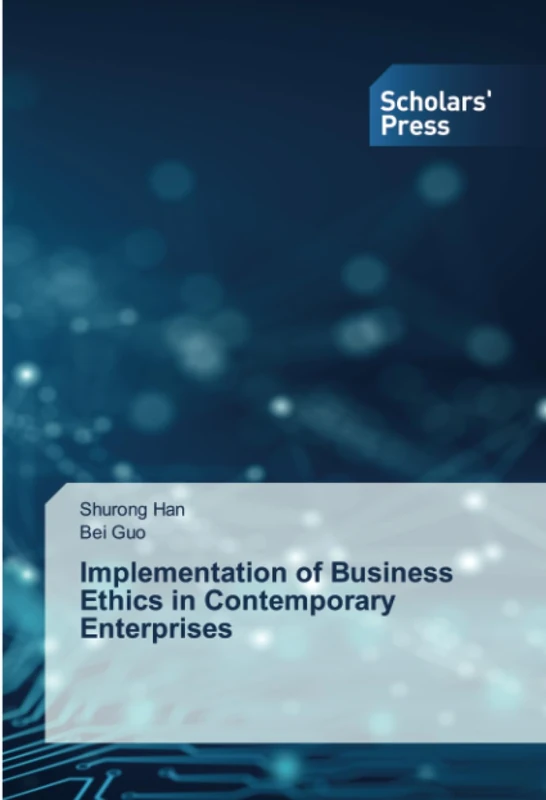 Implementation of Business Ethics in Contemporary Enterprises