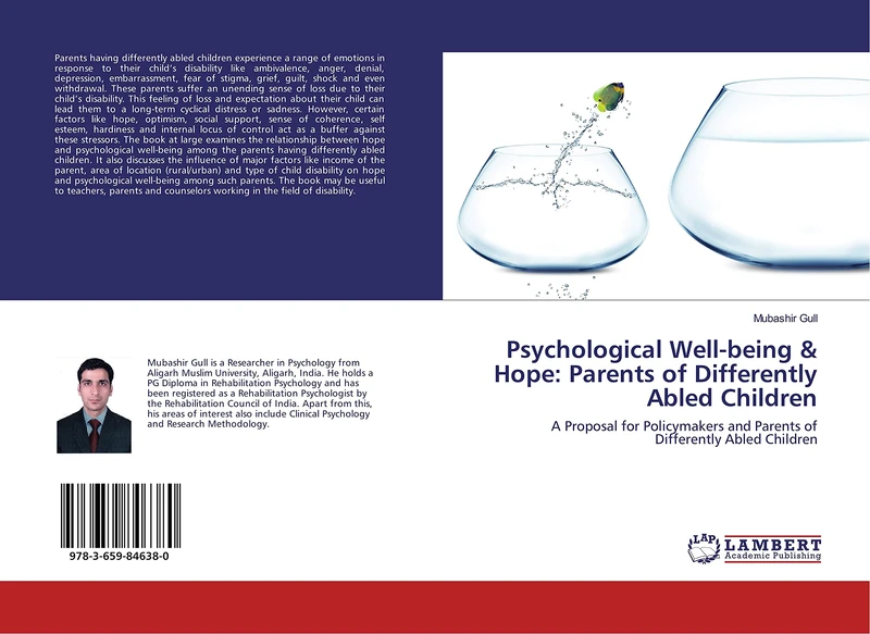 Psychological Well-being & Hope: Parents of Differently Abled Children: A Proposal for Policymakers and Parents of Differently Abled Children - Image 1
