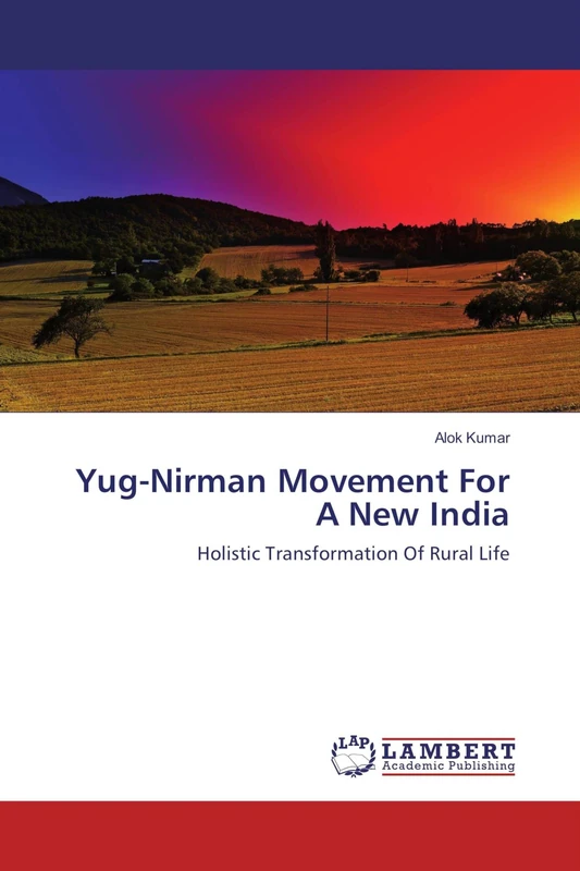 Yug-Nirman Movement For A New India: Holistic Transformation Of Rural Life - Image 1