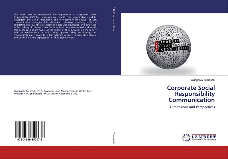 Corporate Social Responsibility Communication: Dimensions and Perspectives