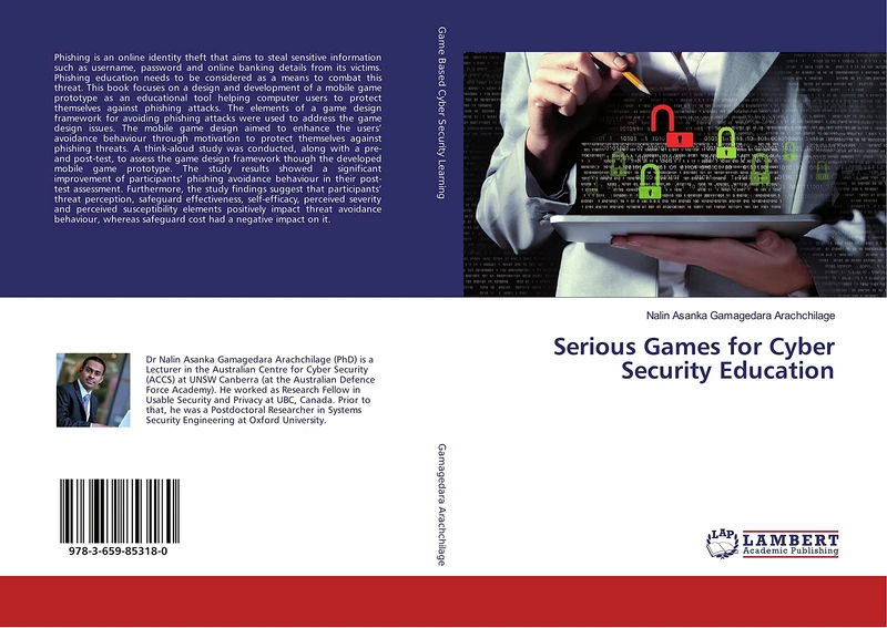 Serious Games for Cyber Security Education