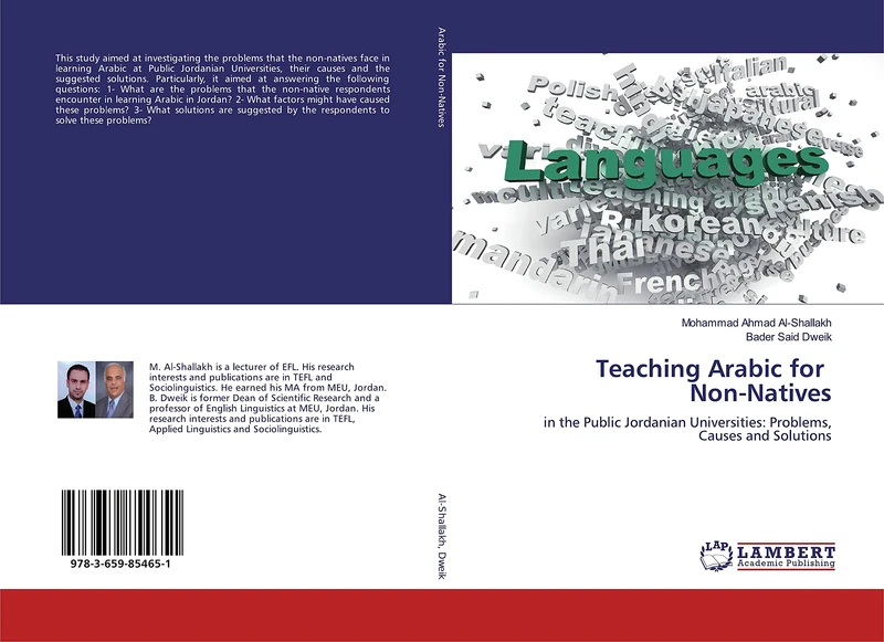 Teaching Arabic for Non-Natives: in the Public Jordanian Universities: Problems, Causes and Solutions