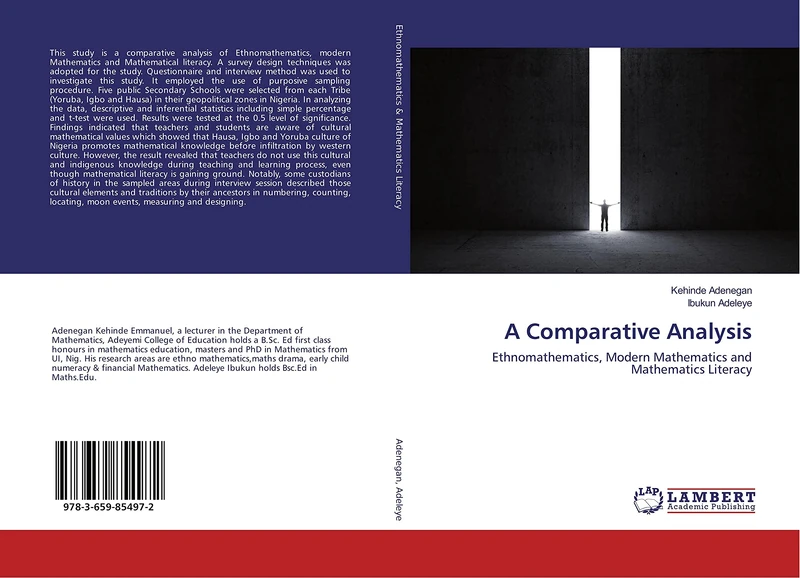A Comparative Analysis: Ethnomathematics, Modern Mathematics and Mathematics Literacy