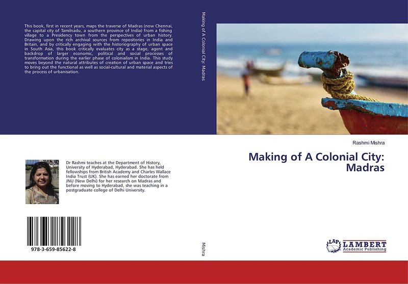 Making of A Colonial City: Madras - Image 1