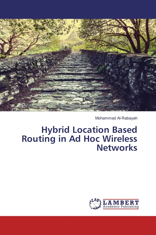 Hybrid Location Based Routing in Ad Hoc Wireless Networks - Image 1