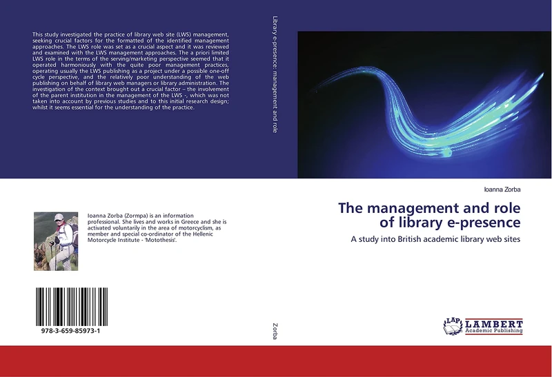The management and role of library e-presence: A study into British academic library web sites