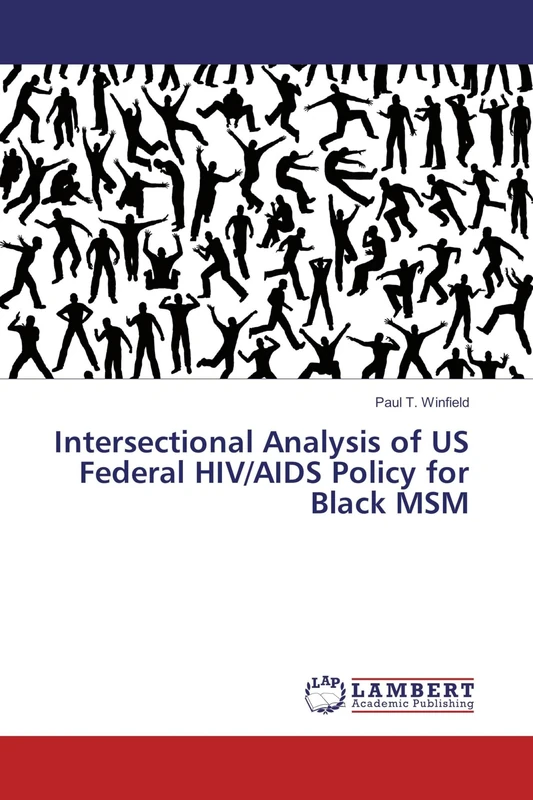 Intersectional Analysis of US Federal HIV/AIDS Policy for Black MSM