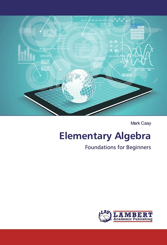 Elementary Algebra: Foundations for Beginners - Image 1