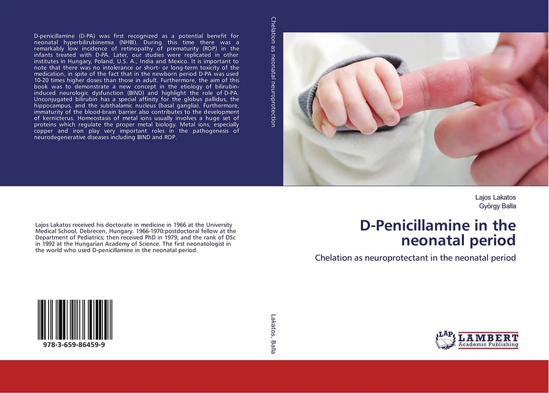 D-Penicillamine in the neonatal period: Chelation as neuroprotectant in the neonatal period