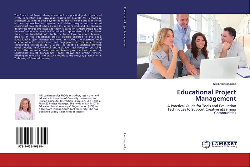 Educational Project Management: A Practical Guide for Tools and Evaluation Techniques to Support Creative eLearning Communities - Image 1