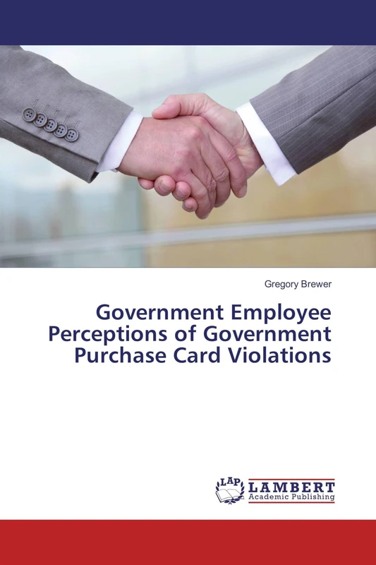 Government Employee Perceptions of Government Purchase Card Violations - Image 1