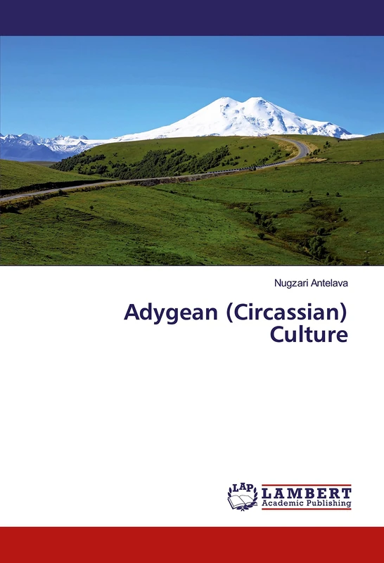 Adygean (Circassian) Culture - Image 1