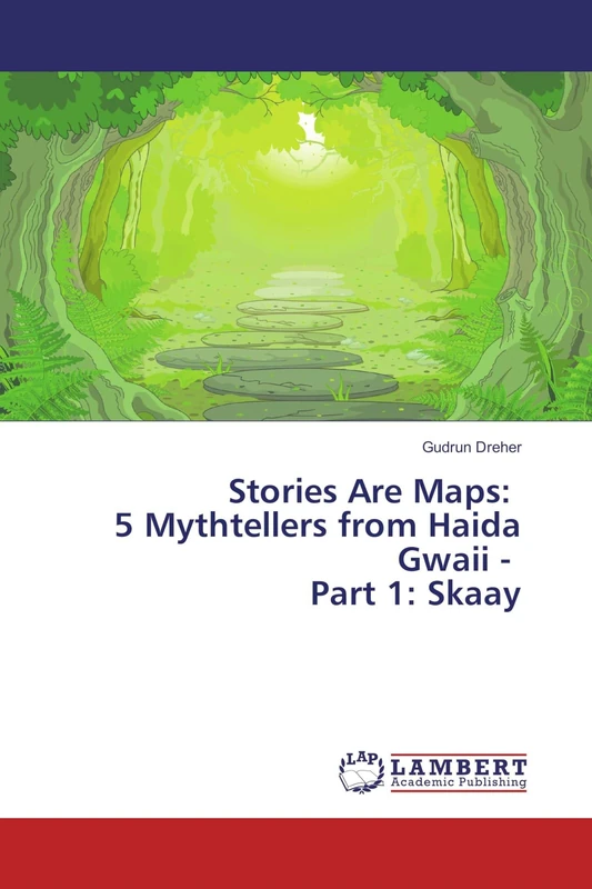 Stories Are Maps: 5 Mythtellers from Haida Gwaii - Part 1: Skaay - Image 1
