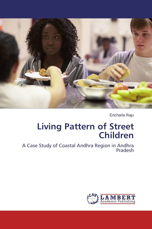 Living Pattern of Street Children: A Case Study of Coastal Andhra Region in Andhra Pradesh - Image 1